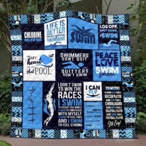 Swimmer Don T Quit Quitter Don T Swim Quilt Blanket Tt99  Quilt